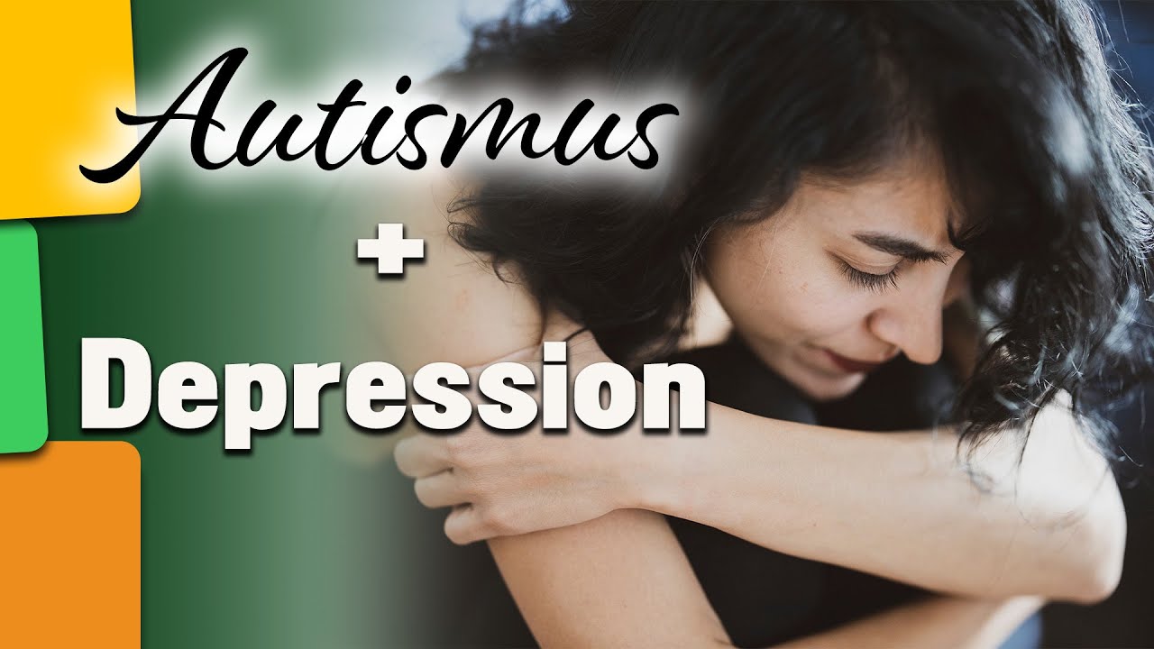 Neigen einige Autisten zu Depressionen? Woran könnte das liegen? Ich kläre auf!