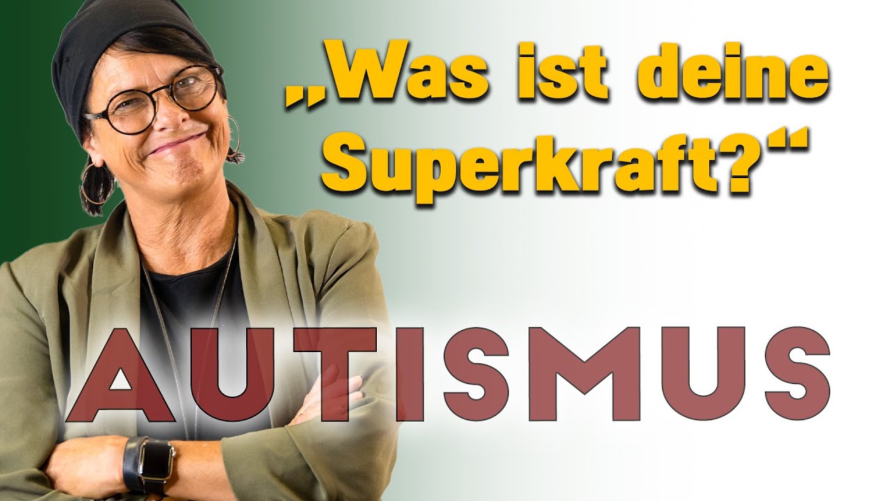 Welche Stärken und Vorteile haben Autisten?
