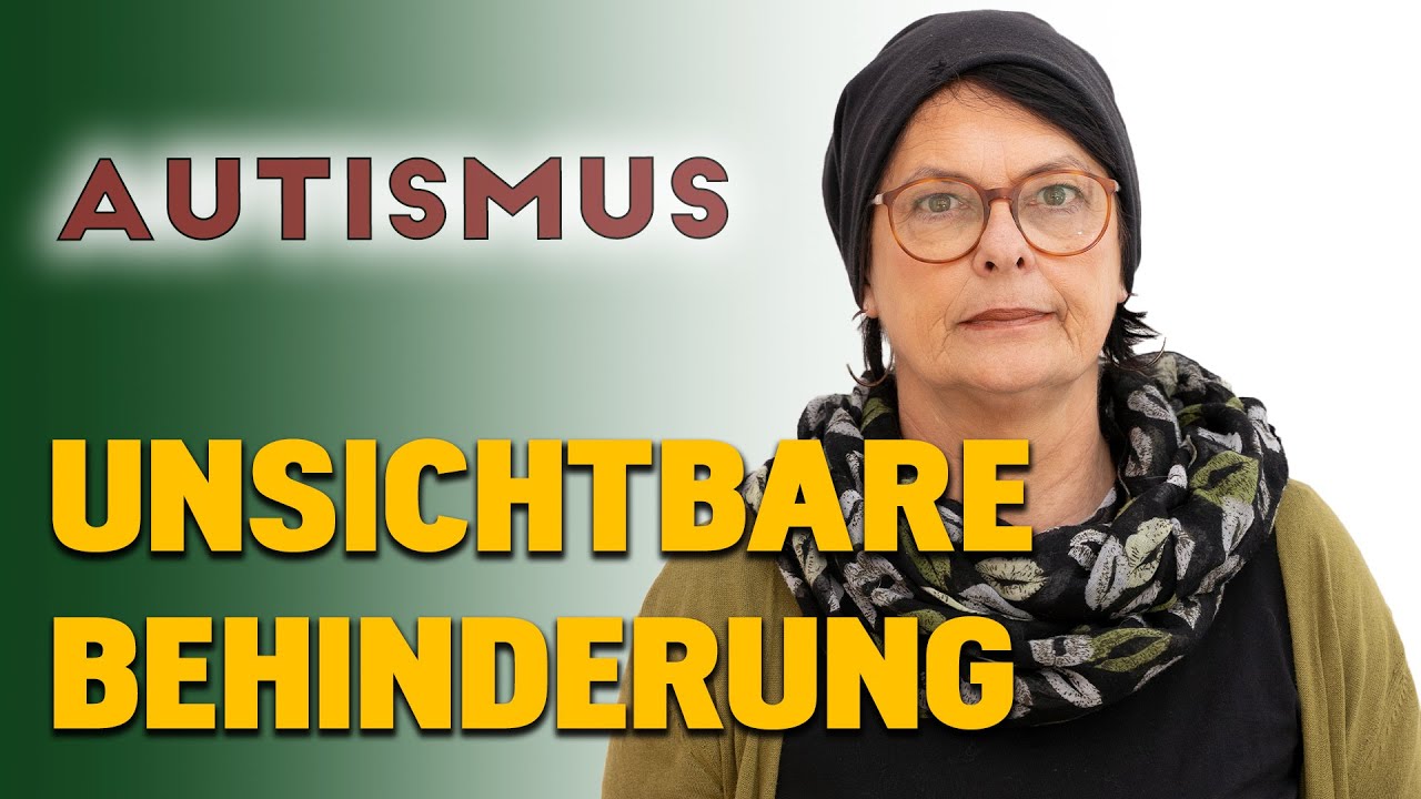 Autismus sichtbar = besser?? Vor- und Nachteile